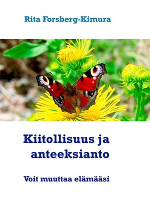 cover image of Kiitollisuus ja anteeksianto